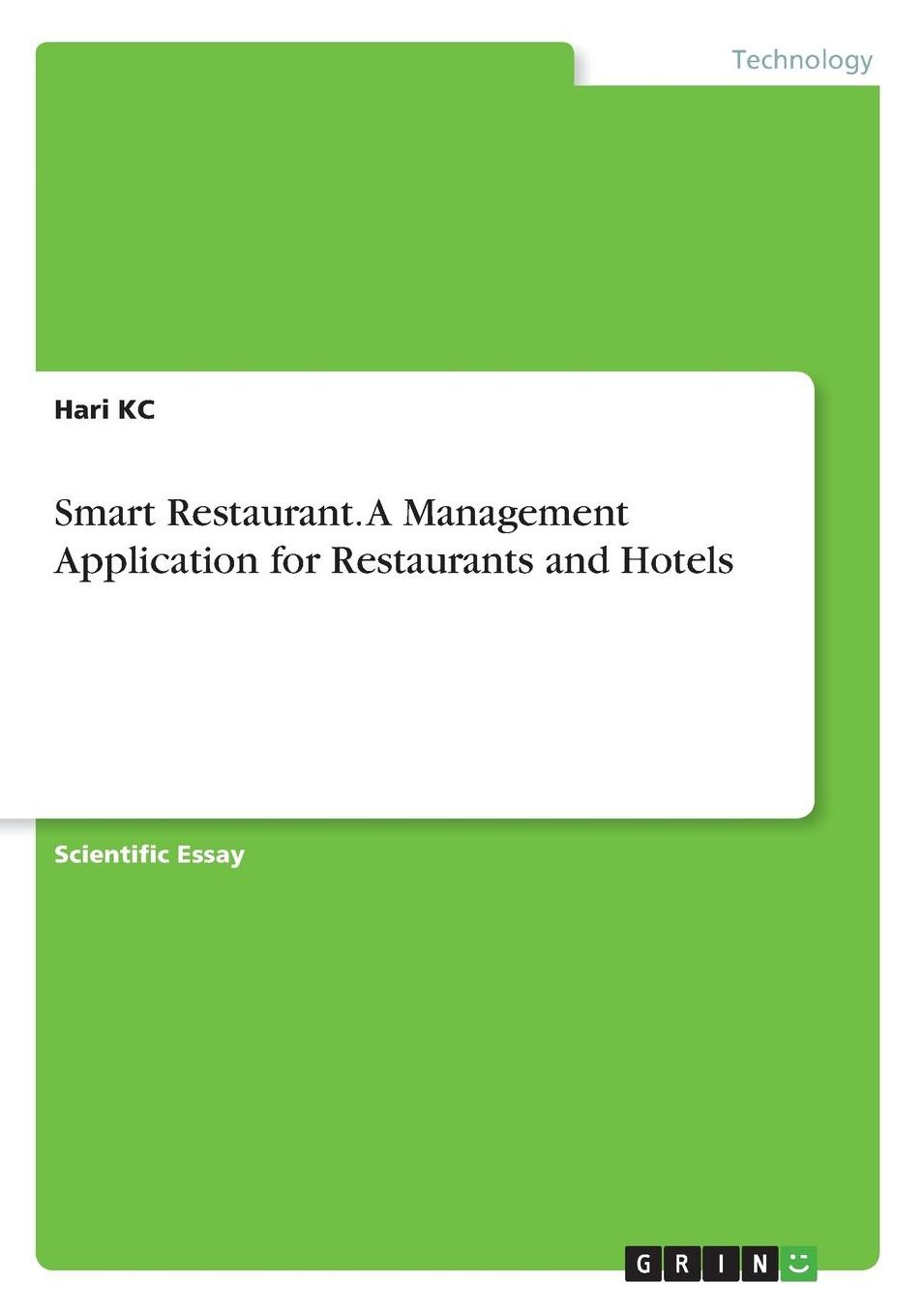 Smart Restaurant. a Management Application for Restaurants and Hotels