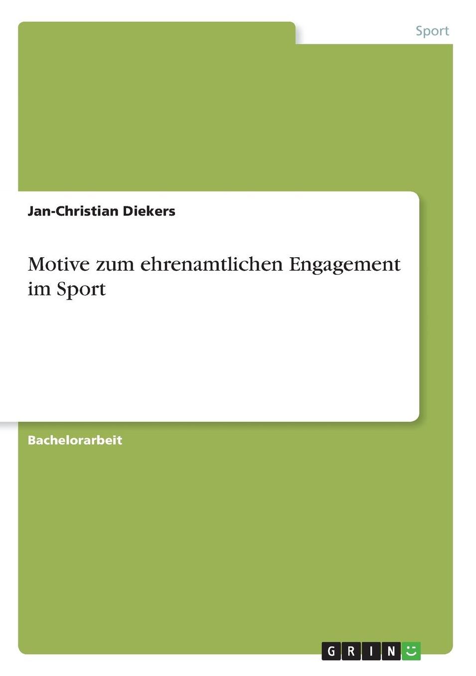 Motive zum ehrenamtlichen Engagement im Sport