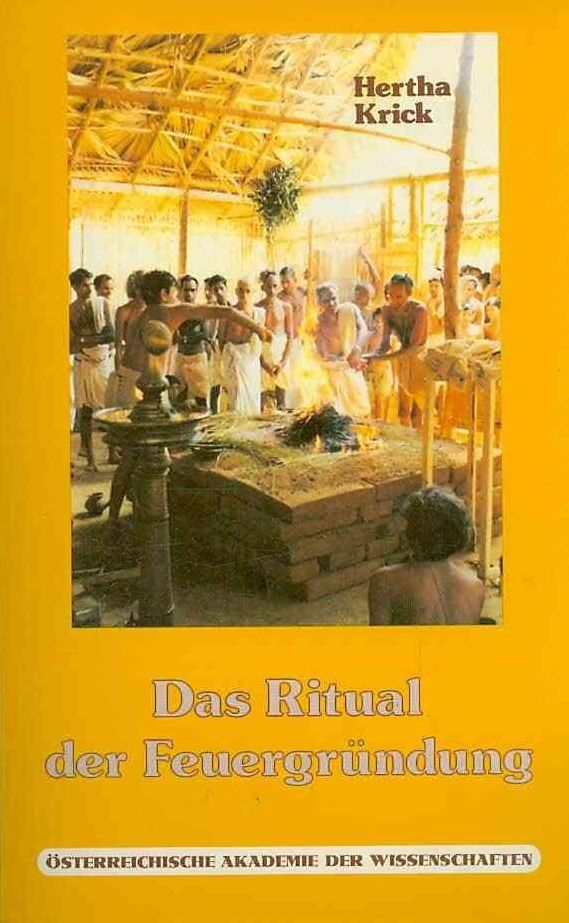 Das Ritual der Feuergrundung (Agnyadheya)