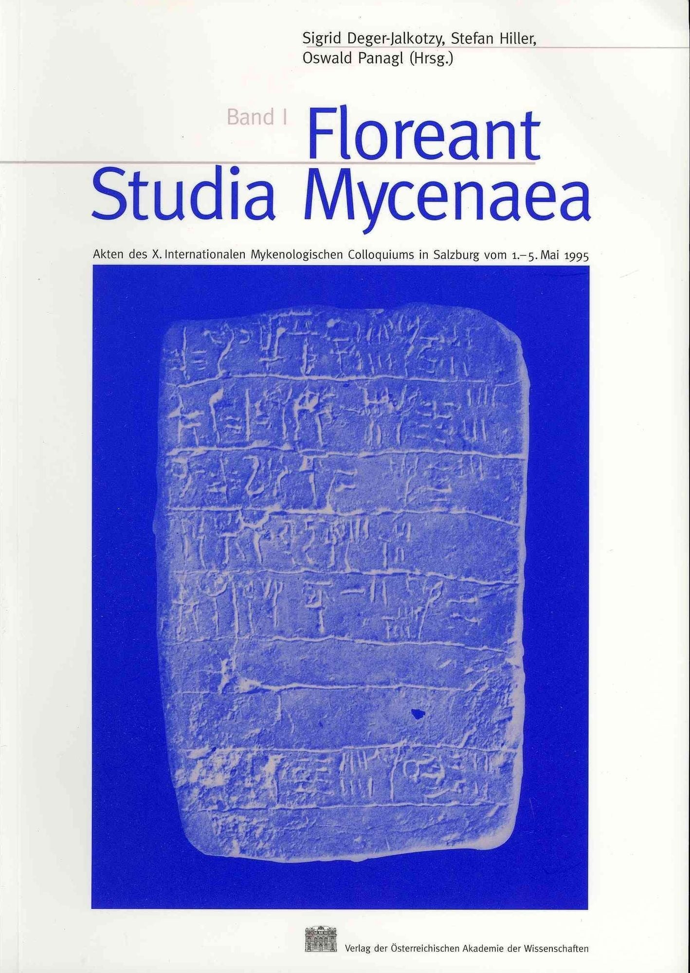Floreant Studia Mycenaea