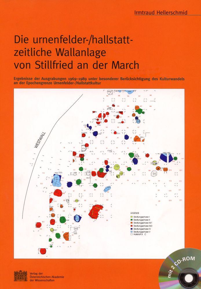 Die Urnenfelder-/Hallstatt-Zeitliche Wallanlage Von Stillfried an Der March: Ergebnisse Der Ausgrabungen 1969-1989 Unter Besonderer Berucksichtigung D
