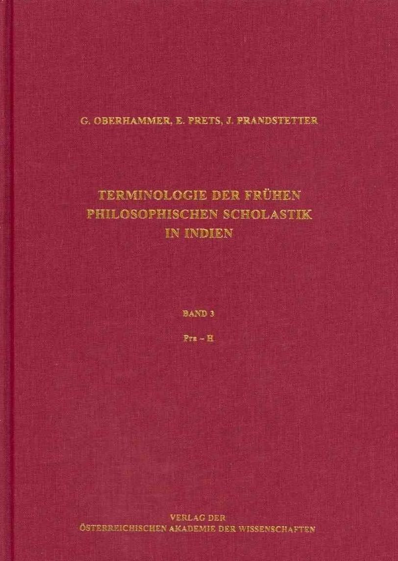 Terminologie der fruhen philosophischen Scholastik in Indien. Band III: PraH