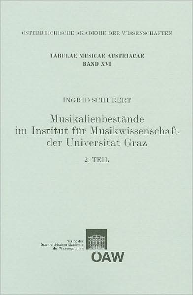 Musikalienbestände im Institut für Musikwissenschaft der Universität Graz