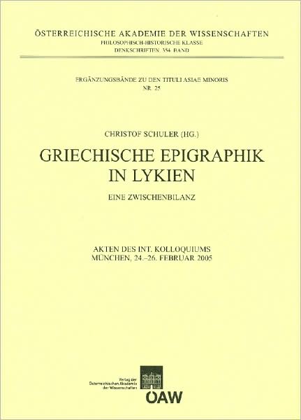 Griechische Epigraphik in Lykien