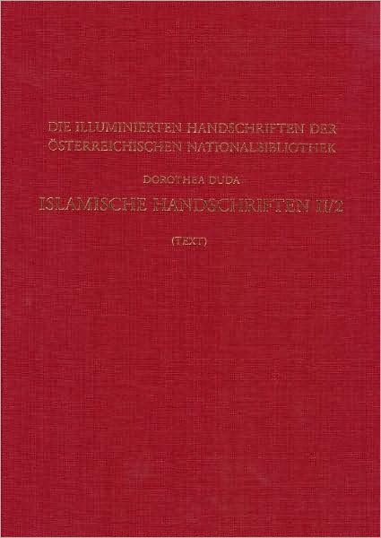 Islamische Handschriften II: Teil 2: Die Handschriften in Turkischer Sprache - Text Und Tafelband