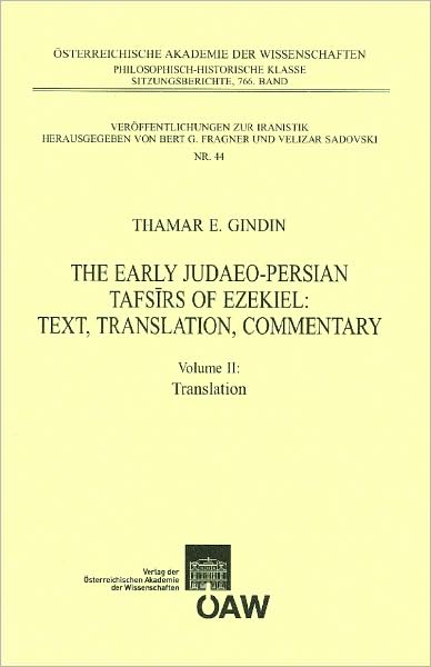 The Early Judaeo-Persian Tafsirs of Ezekiel