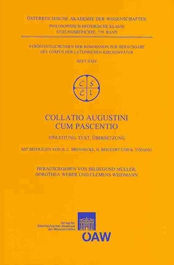Collatio Augustini cum Pascentio: Einleitung, Text, Ubersetzung