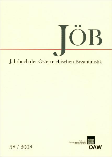 Jahrbuch der Oesterreichischen Byzantinistik 58