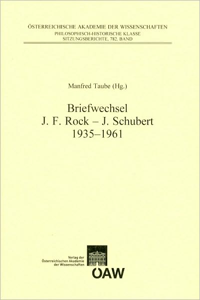 Briefwechsel Joseph Franz Rock mit Johannes Schubert 1935-1961