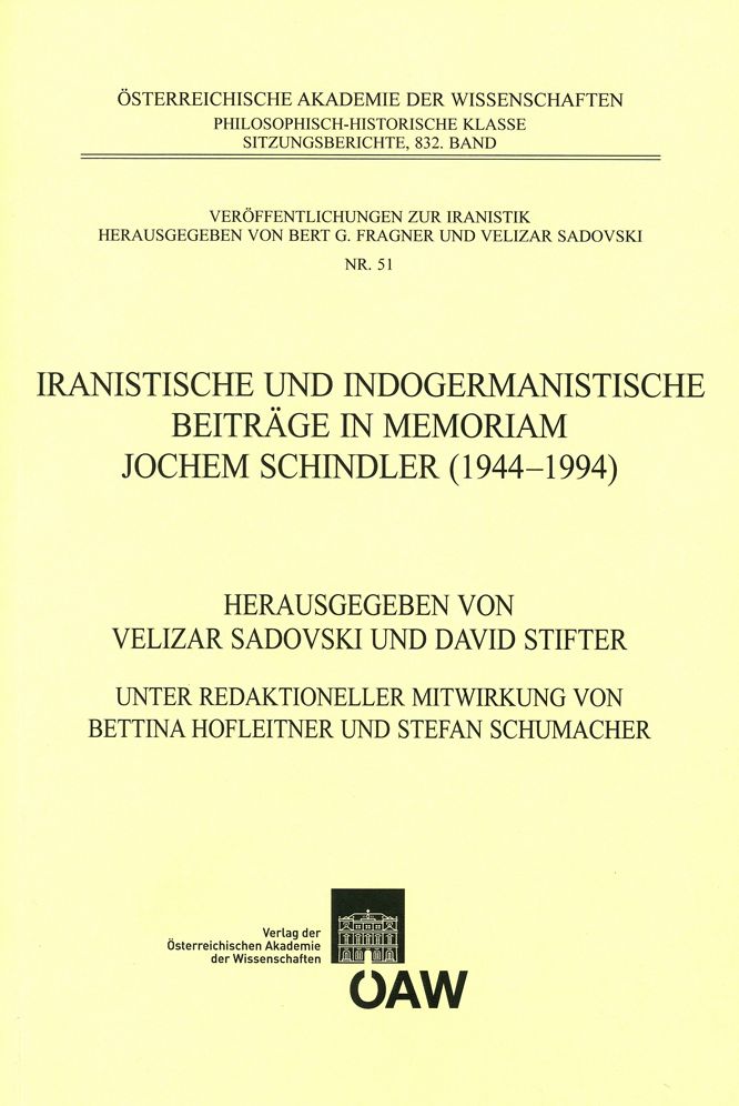 Iranistische und indogermanistische Beitrage in Memoriam Jochem Schindler (1944-1994)