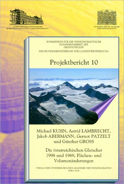 Die osterreichischen Gletscher 1998 Und 1969: Flachen- und Volumenanderungen