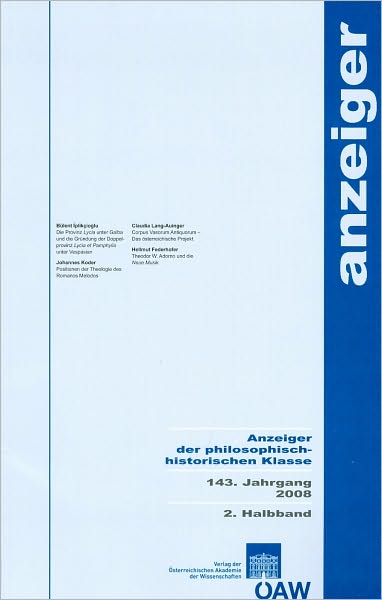 Anzeiger der philosophisch-historischen Klasse 143 / 2. Halbband 2008