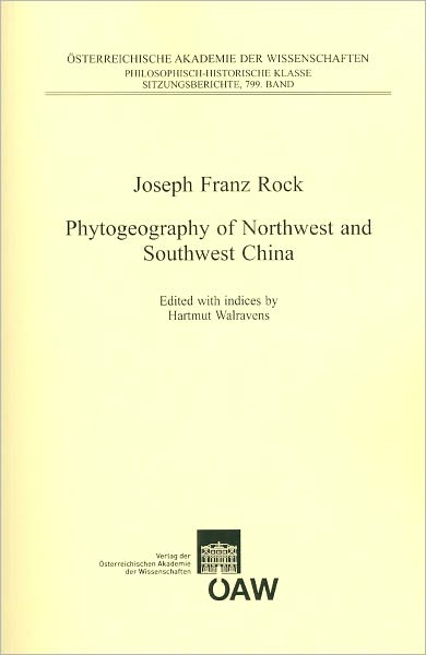 Joseph Franz Rock: Phytogeography of Northwest and Southwest China