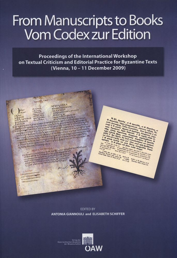 From Manuscripts to Books-Vom Codex zur Edition