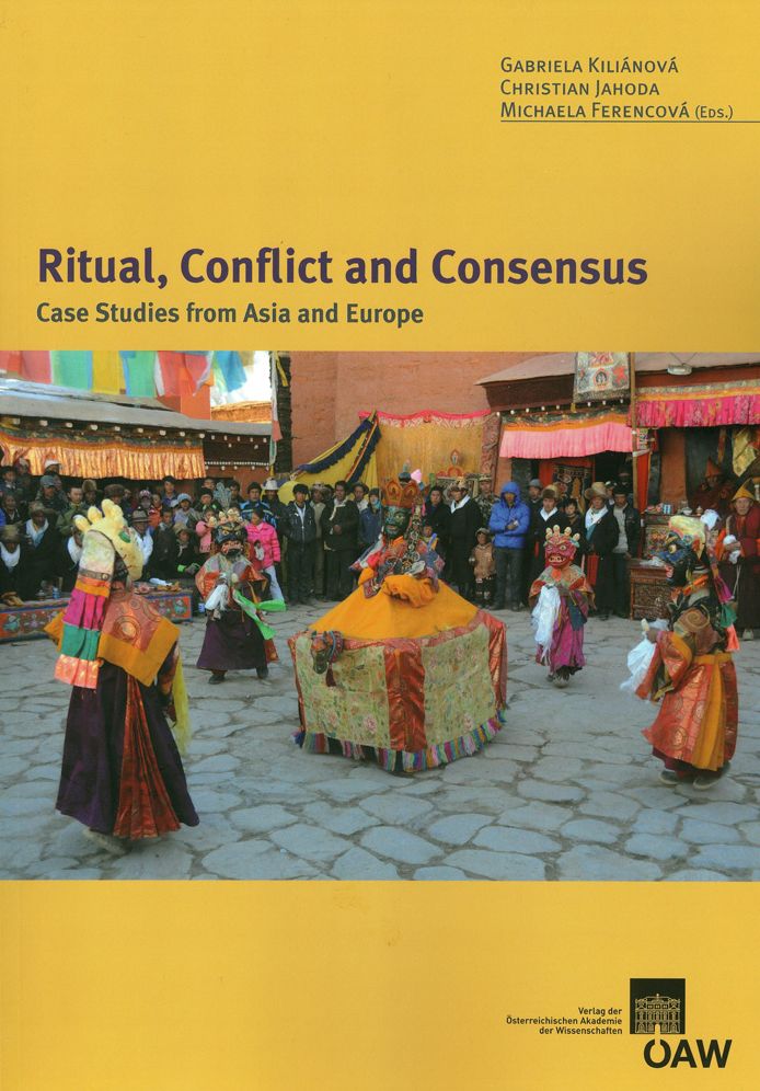 Ritual, Conflict and Consensus: Case Studies in Asia & Europe