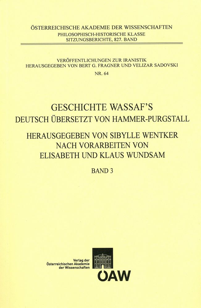 Geschichte Wassaf's: Deutsch ?bersetzt von Hammer-Purgstall. Band