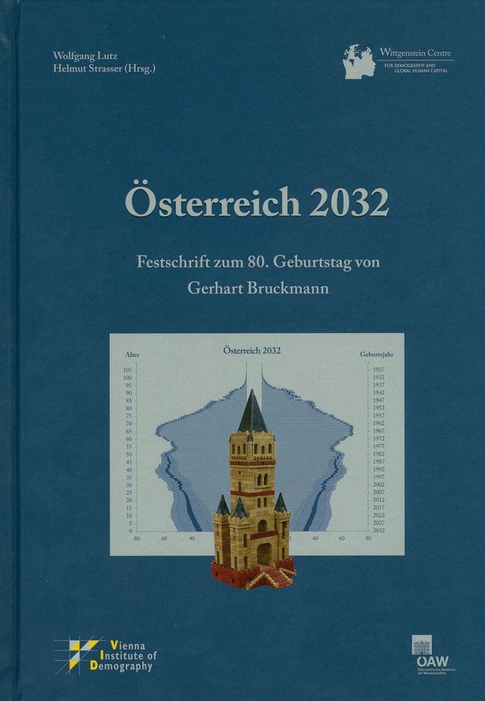 Osterreich 2032: Festschrift zum 80. Geburtstag von Gerhart Bruckmann