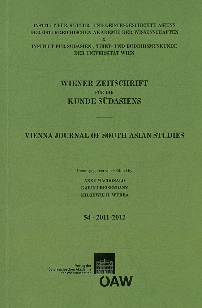 Wiener Zeitschrift fur die Kunde Sudasiens Band 54 - 2011-2012: Vienna Journal of South Asian Studies Volume 54 - 2011-2012
