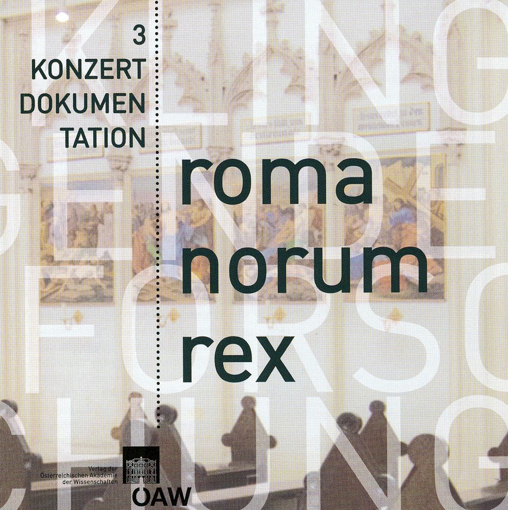 Romanorum Rex: Musik in Zentraleuropa des 15. Jahrhunderts