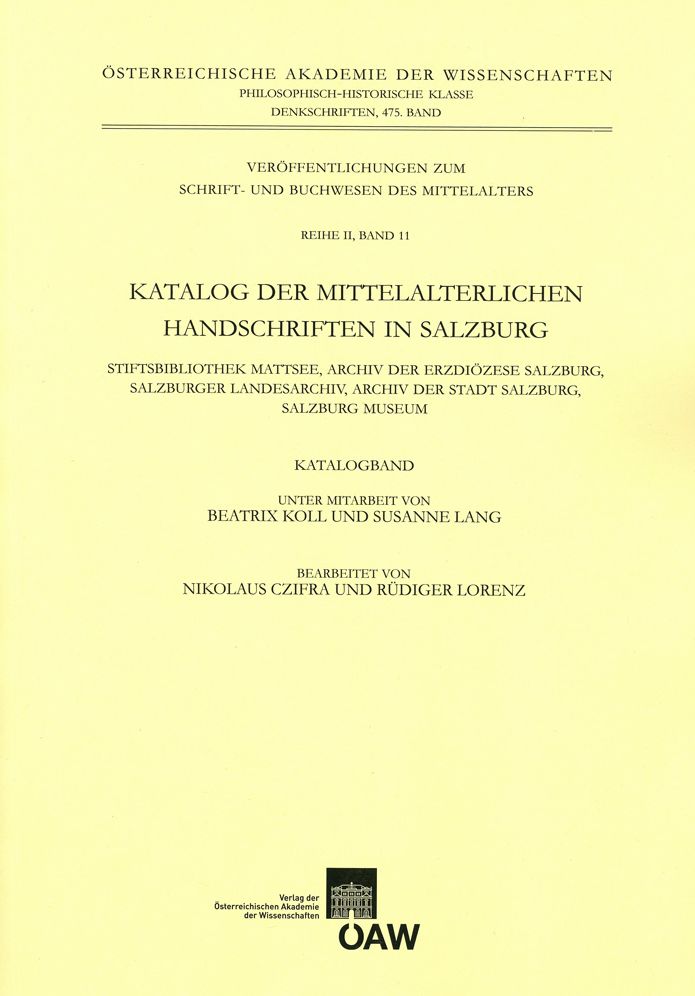 Katalog der mittelalterlichen Handschriften in Salzburg