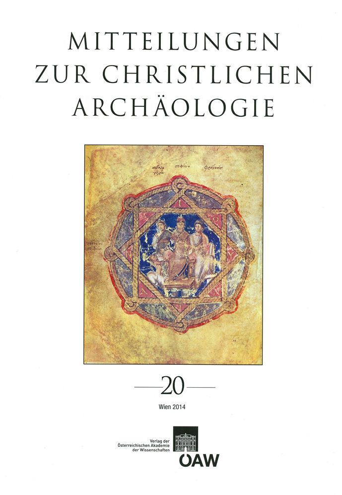 Mitteilungen zur Christlichen Archaologie Band 20
