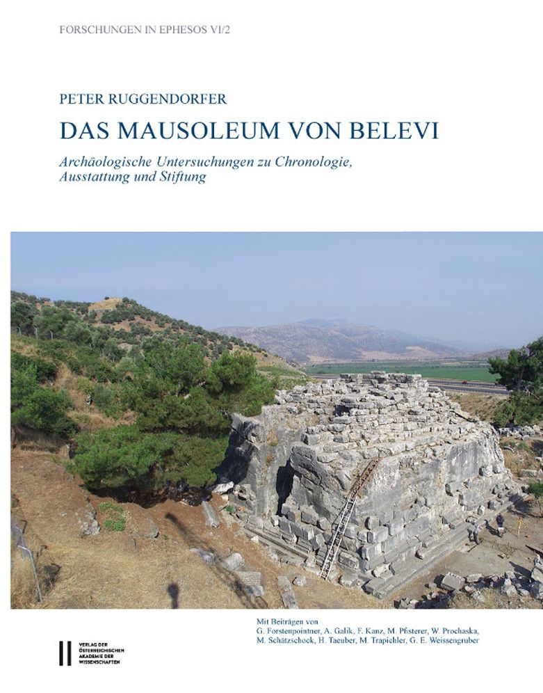 Das Mausoleum von Belevi: Archaologische Untersuchungen zu Chronologie, Ausstattung und Stiftung