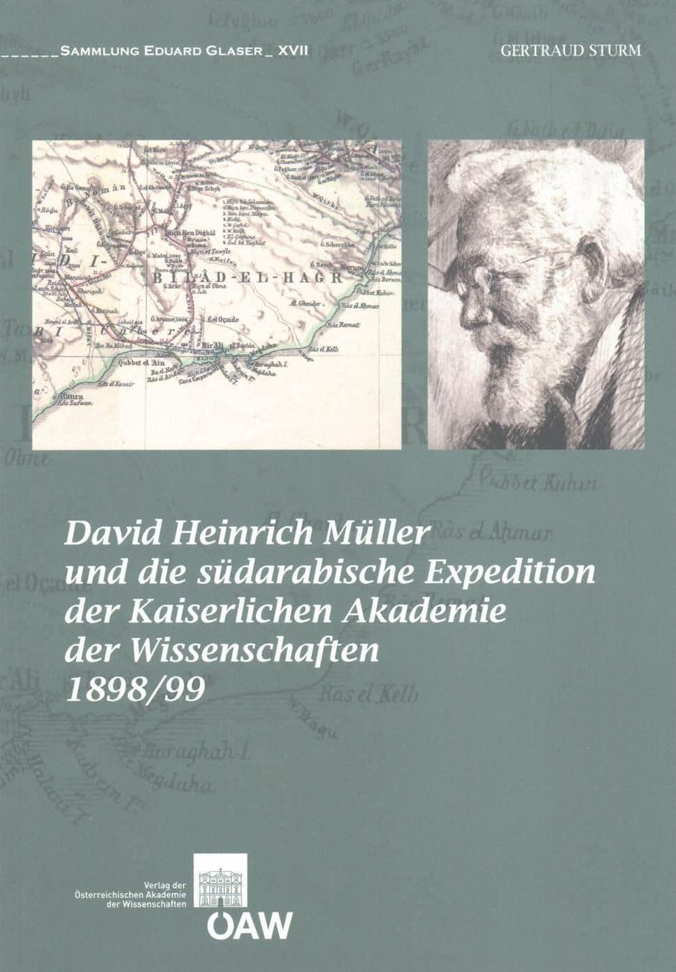 David Heinrich Muller und die sudarabische Expedition der Kaiserlichen Akademie der Wissenschaften 1898/99: Eine wissenschaftsgeschichtliche Darstellung aus Sicht der Kultur- und Sozialanthropologie