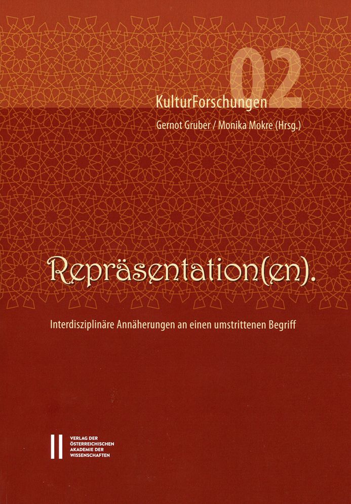 Reprasentation(en): Interdisziplinater Annaherungen an einen umstrittenen Begriff