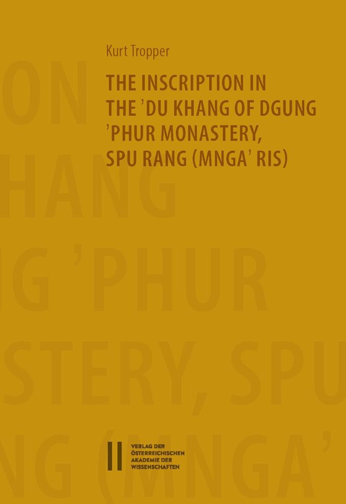 The Inscription in the 'Du Khang of 'Phur Monastery Spu Rang (Mnga'Ris)