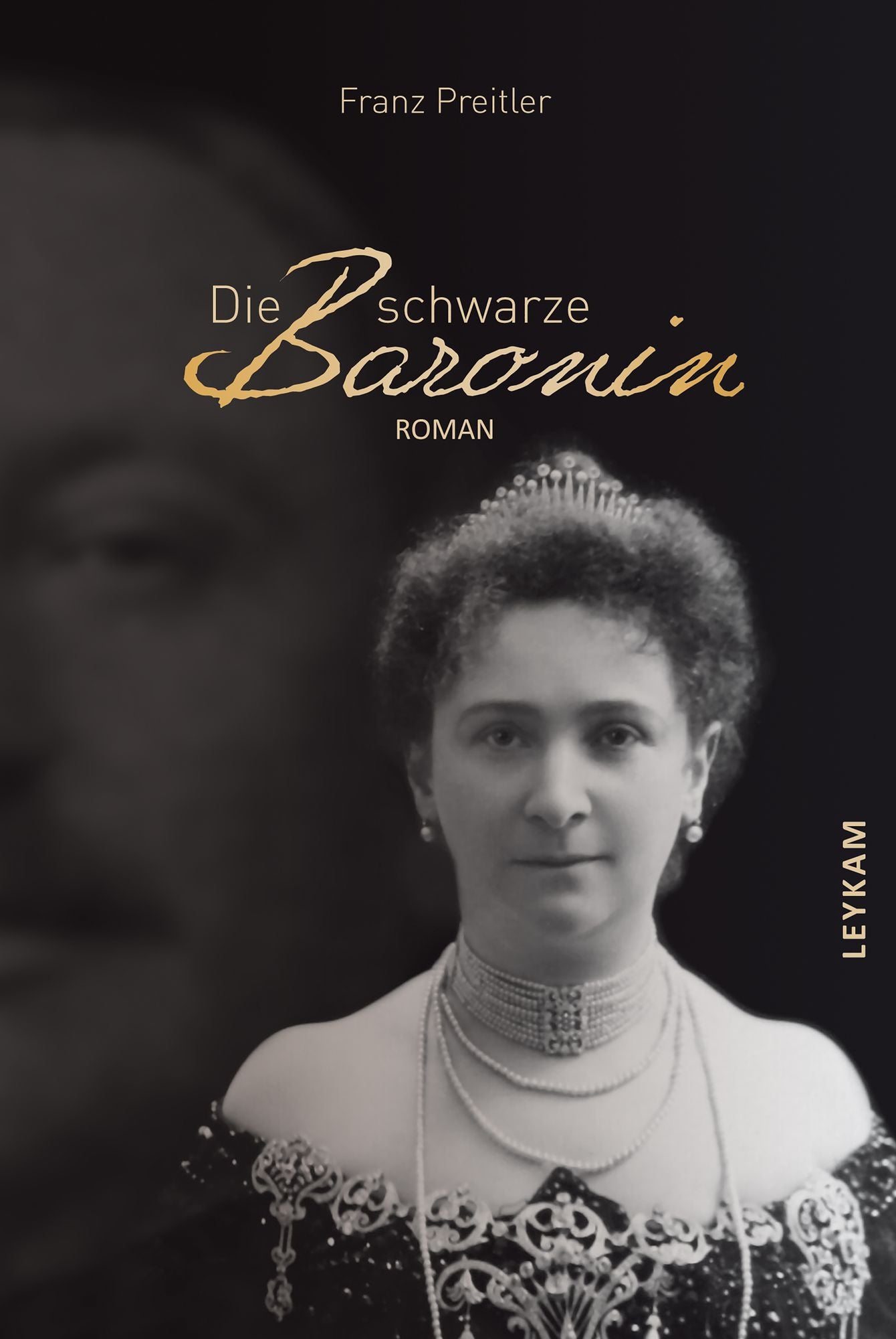 Die schwarze Baronin: Roman