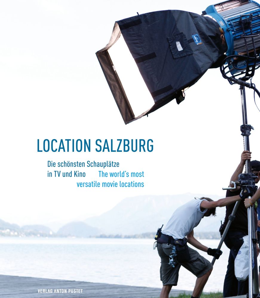 Location Salzburg: The World's Most Versatile Movie Locations