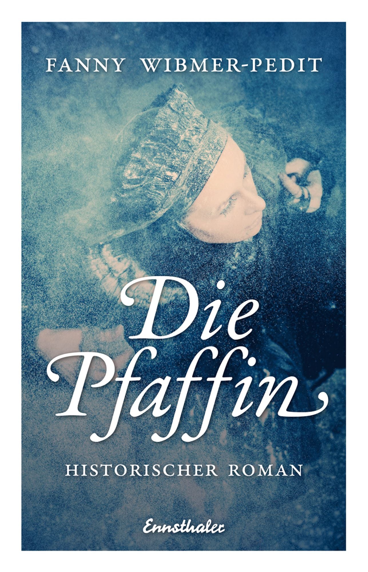 Die Pfaffin: Historischer Roman