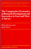 Comparative Economics of Research Development and Innovation in East and West: A Survey
