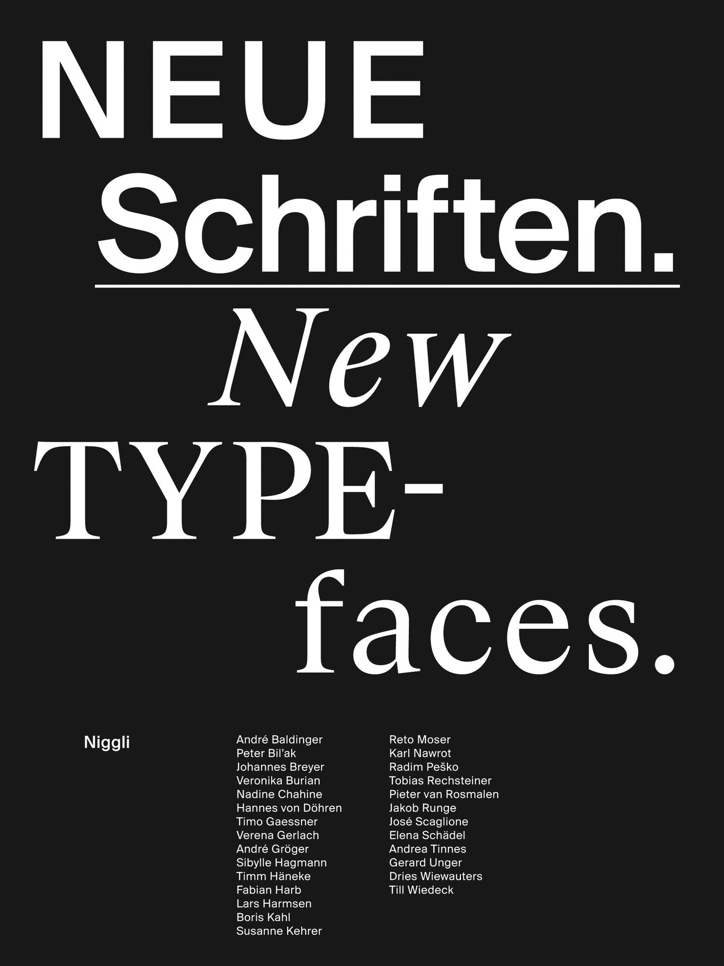 New Typefaces: Positions and Perspectives
