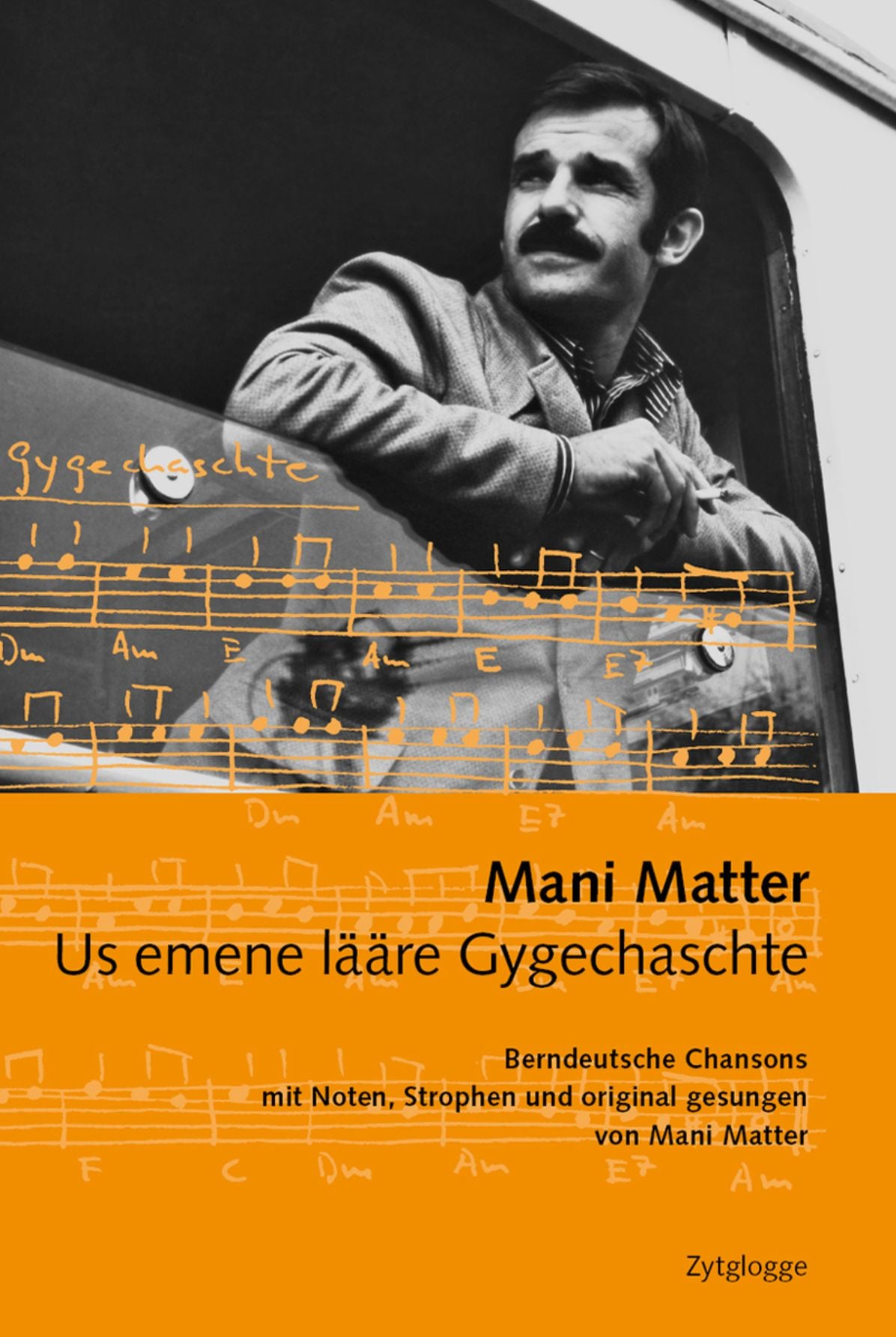 Us emene lääre Gygechaschte : Berndeutsche Chansons Bd. 1. Texte, Partitur und Gitarrengriffe. Mit Musikstücken.