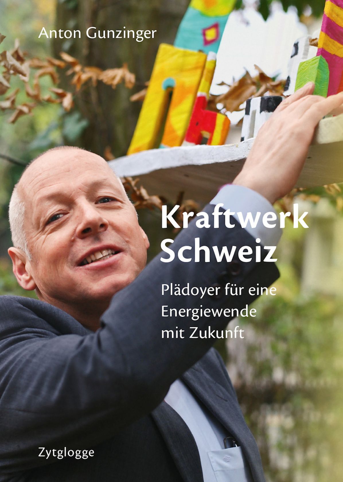 Kraftwerk Schweiz: Plädoyer für eine Energiewende mit Zukunft
