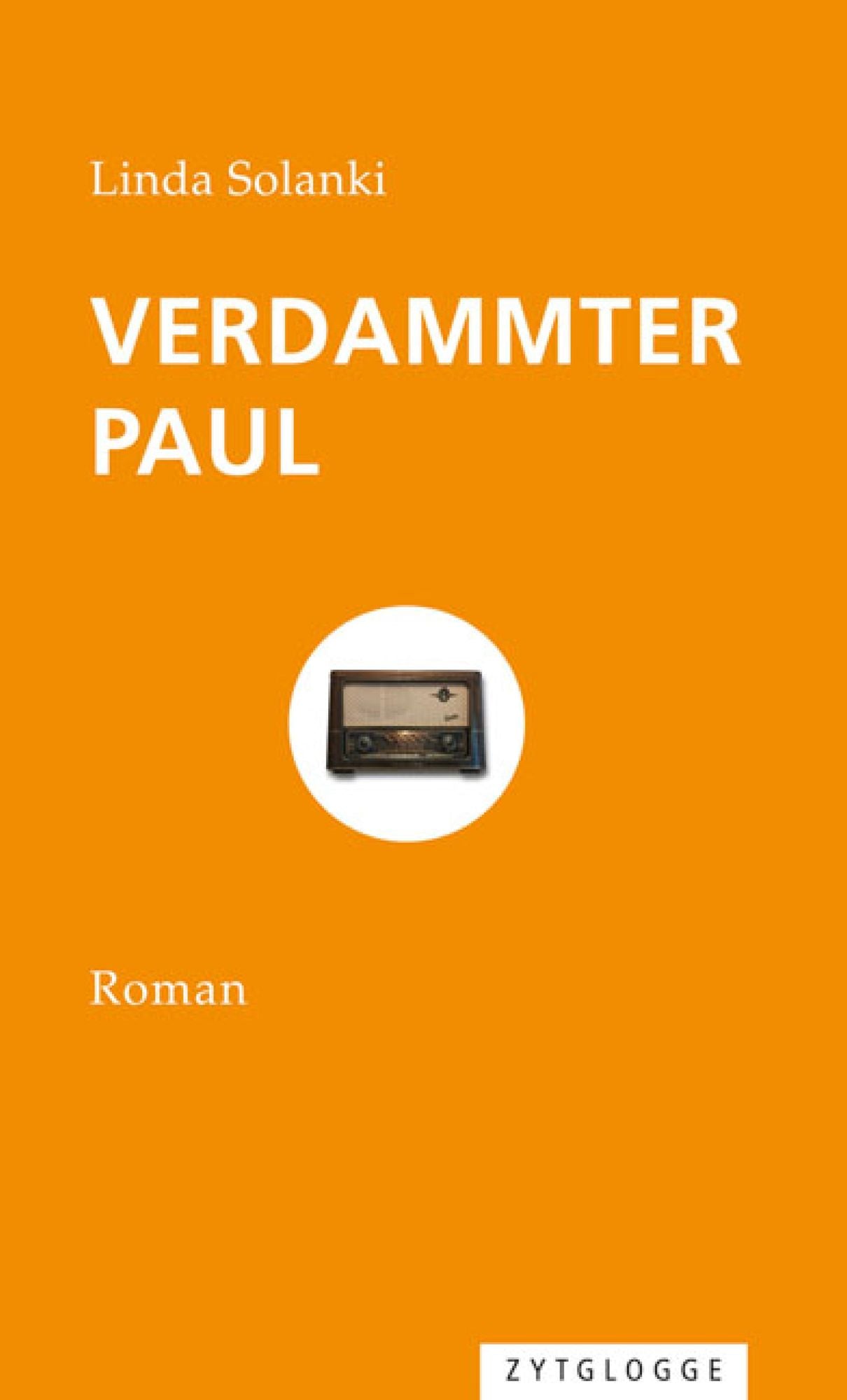 Verdammter Paul: Roman