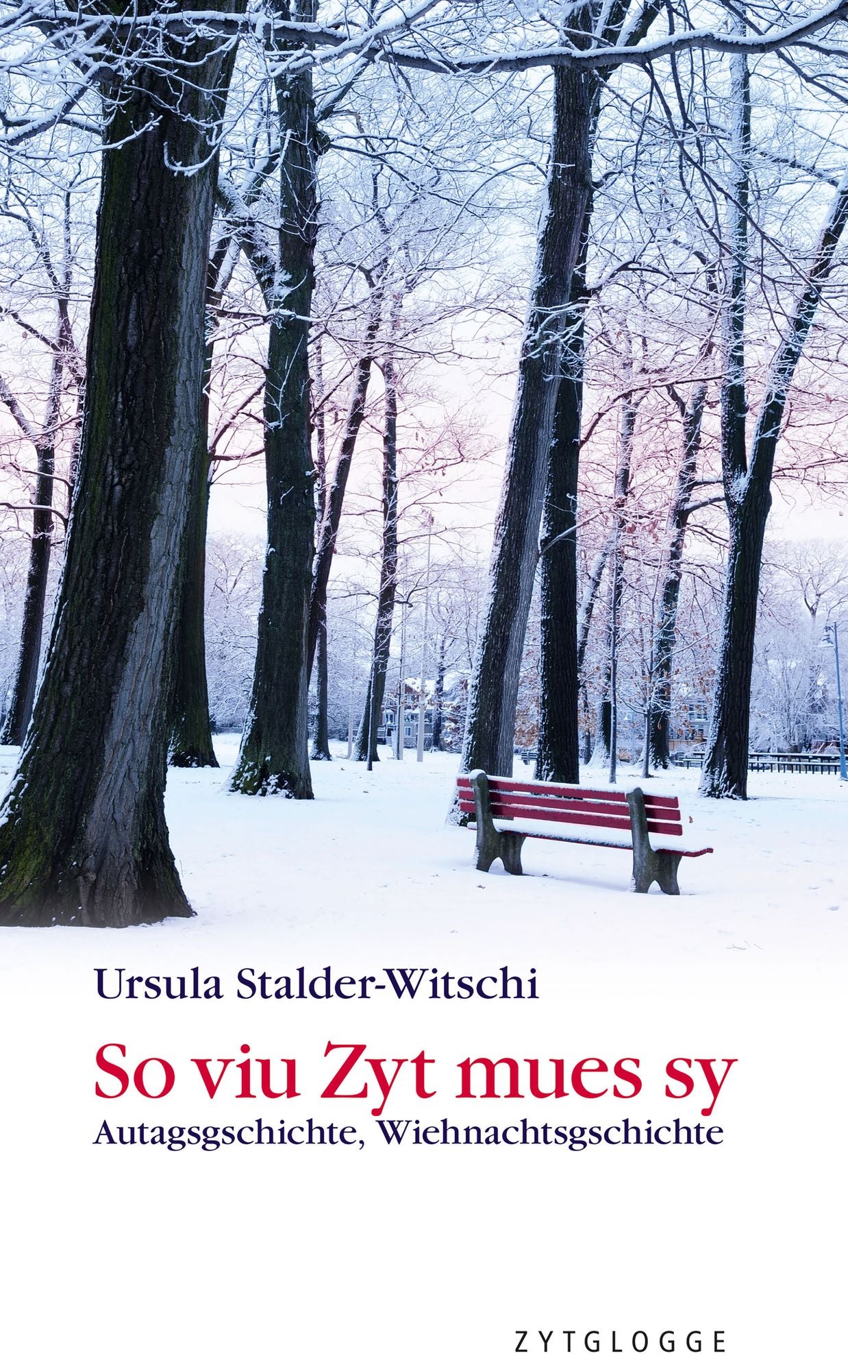 So viu Zyt mues sy: Autagsgschichte, Wiehnachtsgschichte