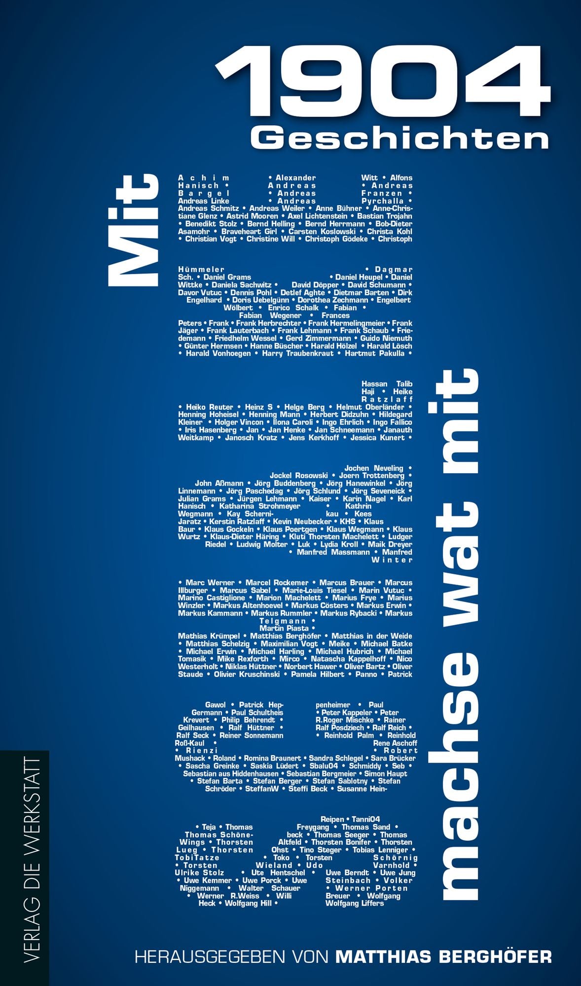 Mit Schalke machse wat mit: 1904 Geschichten, Band 4