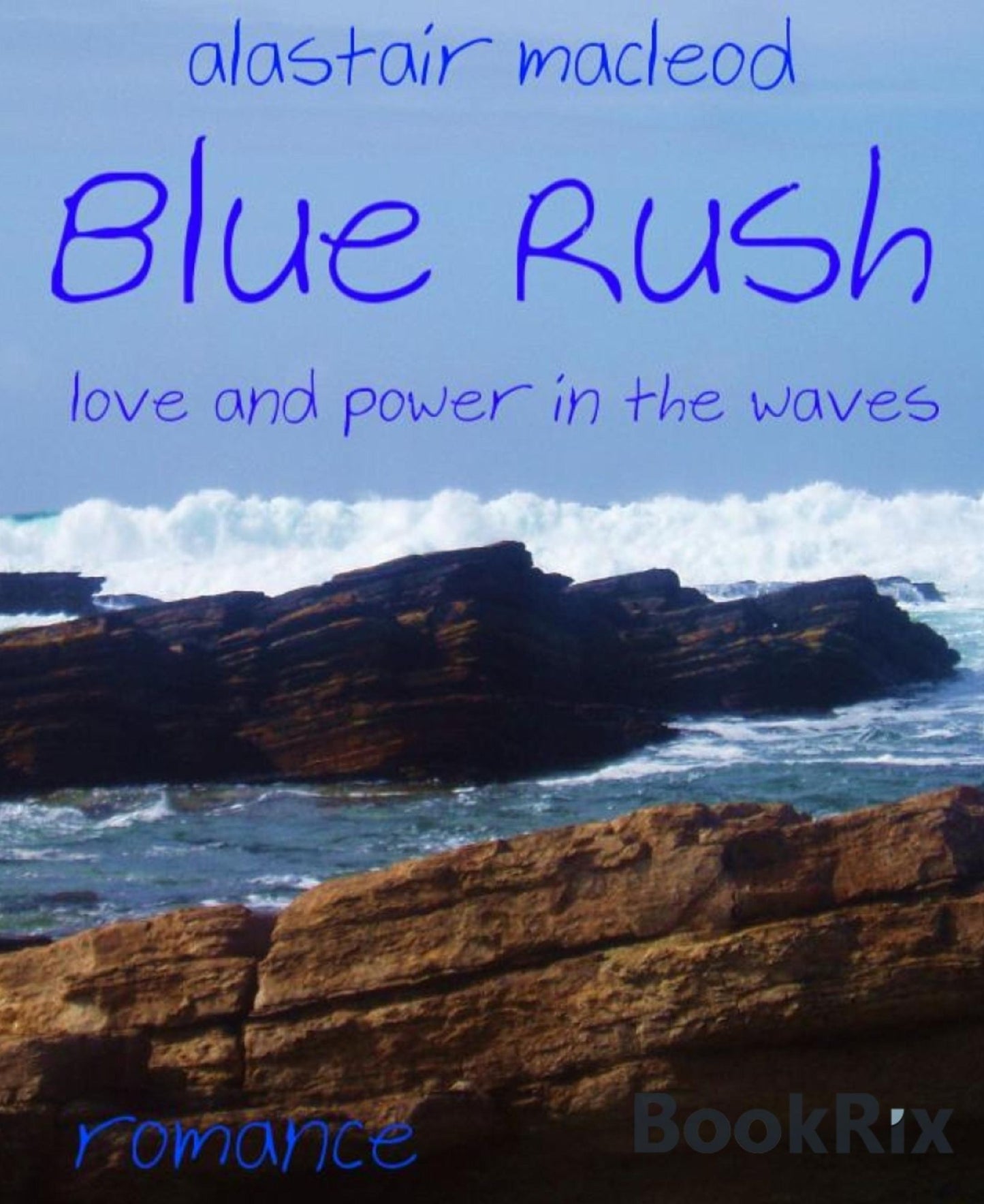 Blue Rush: love and power in the waves