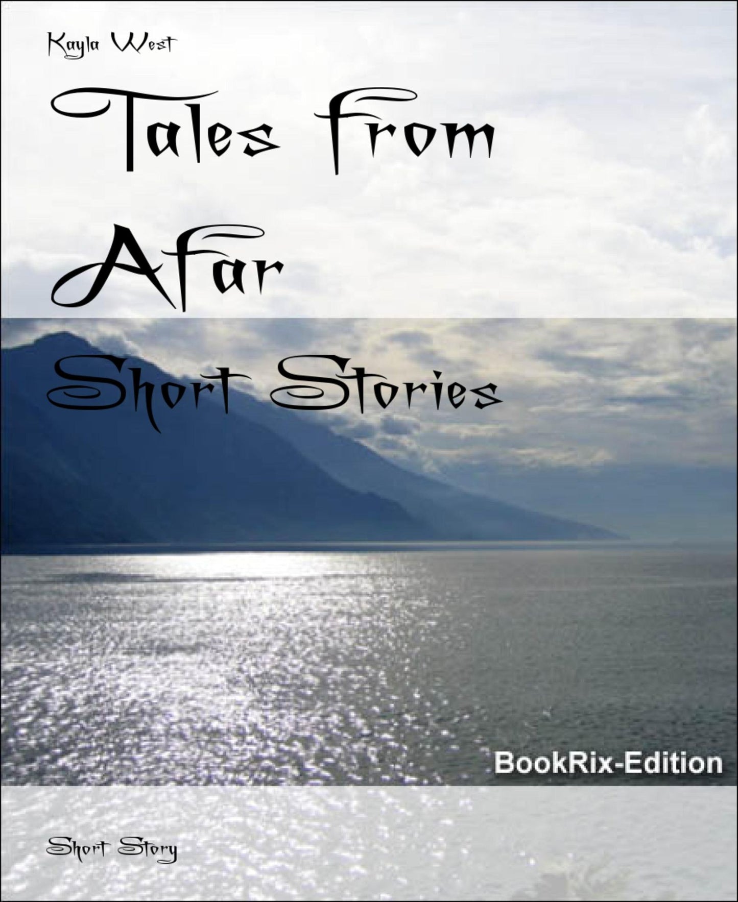 Tales from Afar: Short Stories
