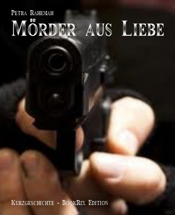 Mörder aus Liebe