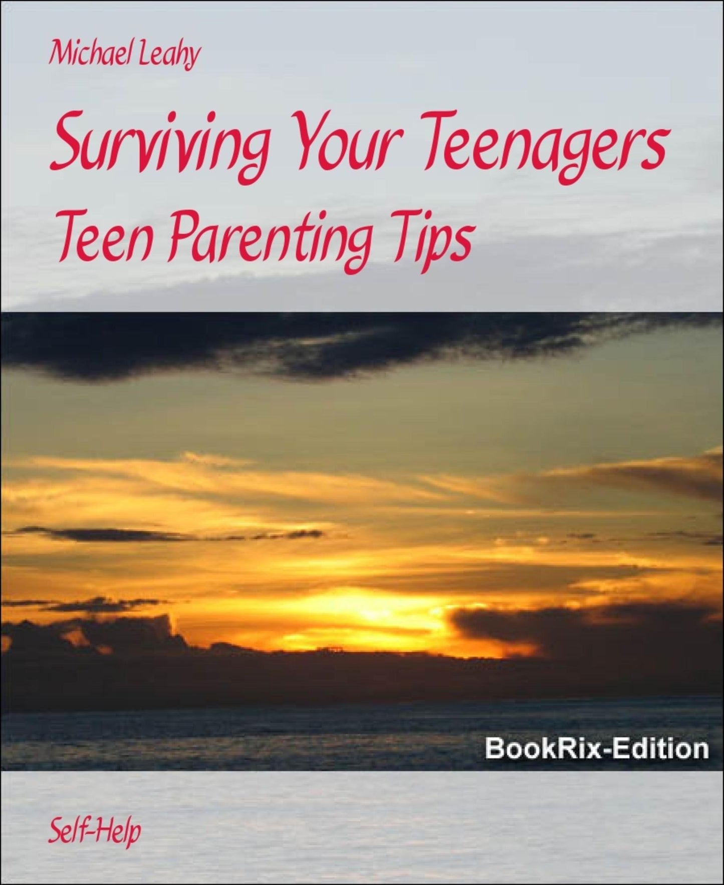 Surviving Your Teenagers: Teen Parenting Tips
