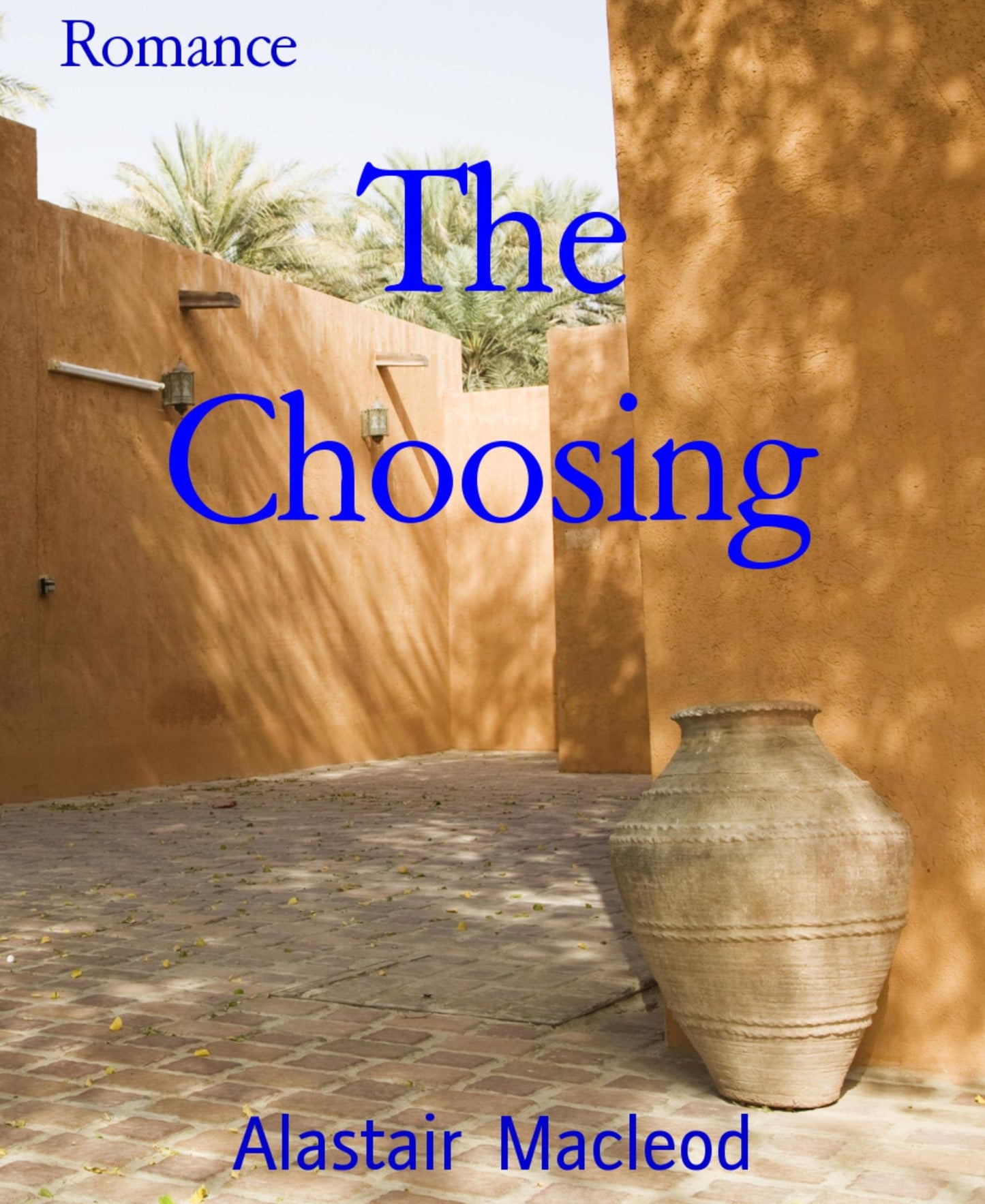 The Choosing