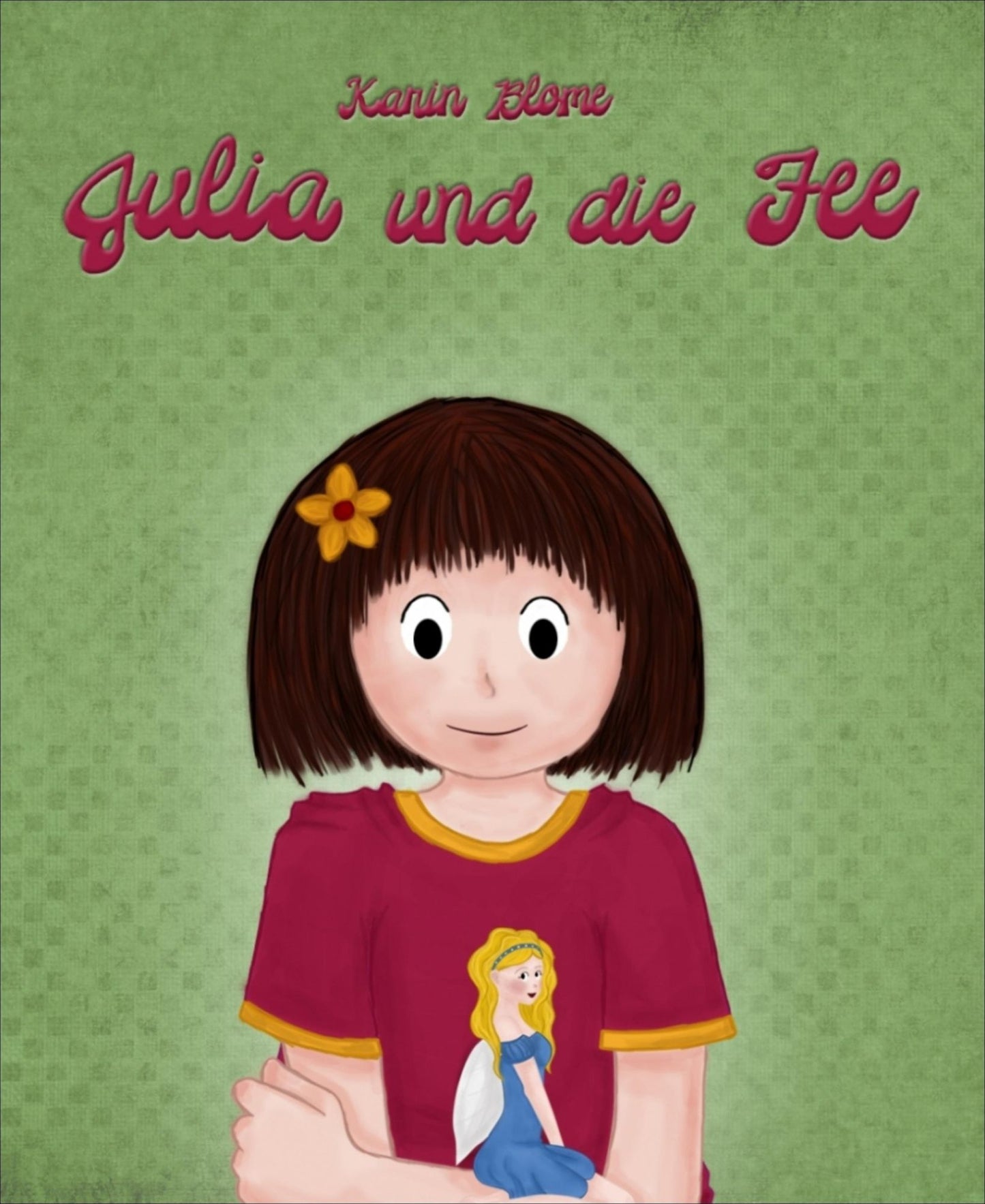 Julia und die Fee