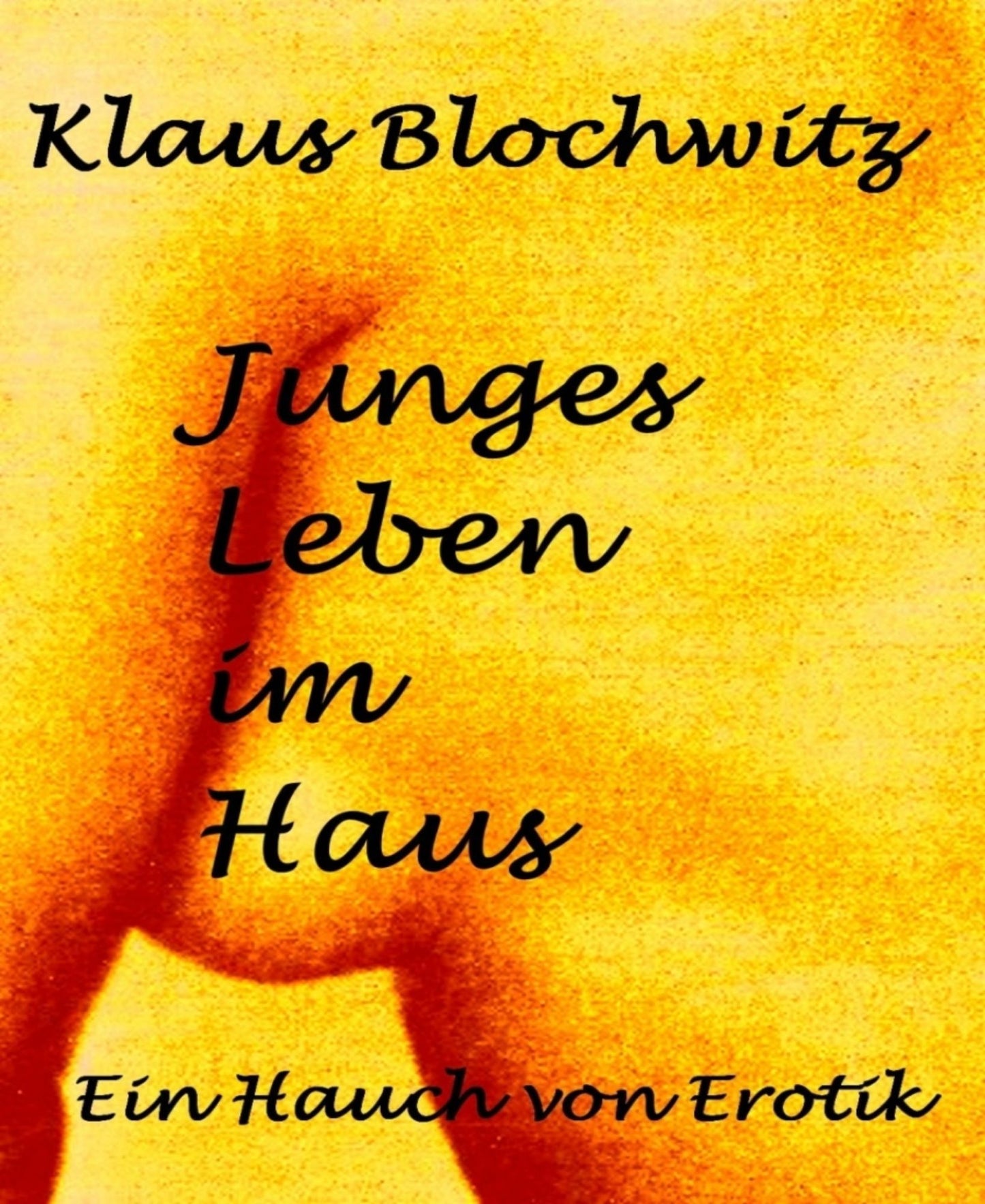 Junges Leben im Haus: Ein Hauch von Erotik