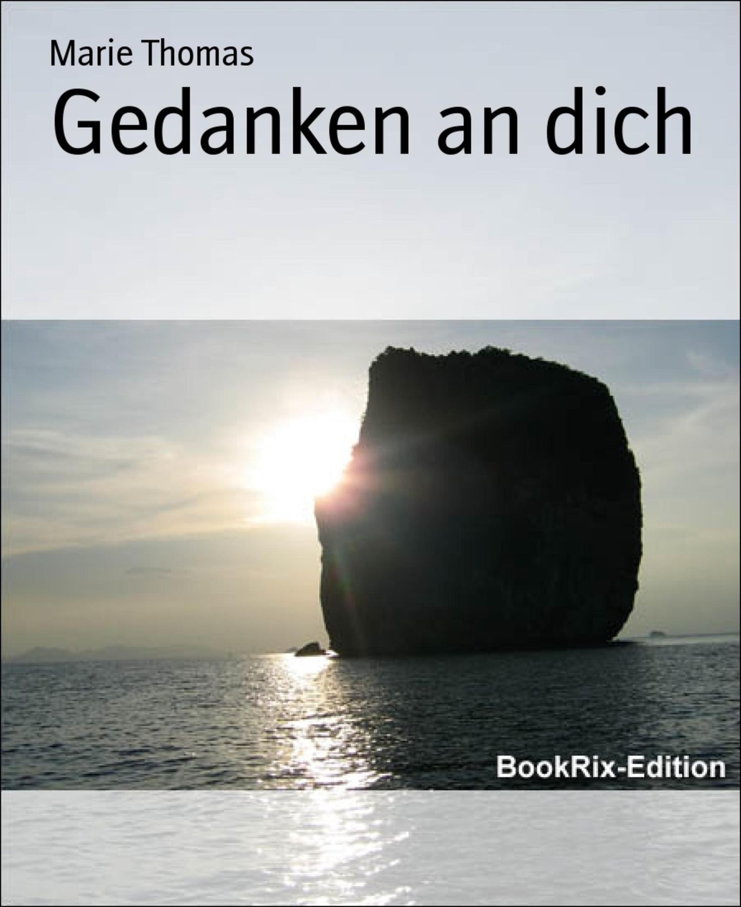 Gedanken an dich