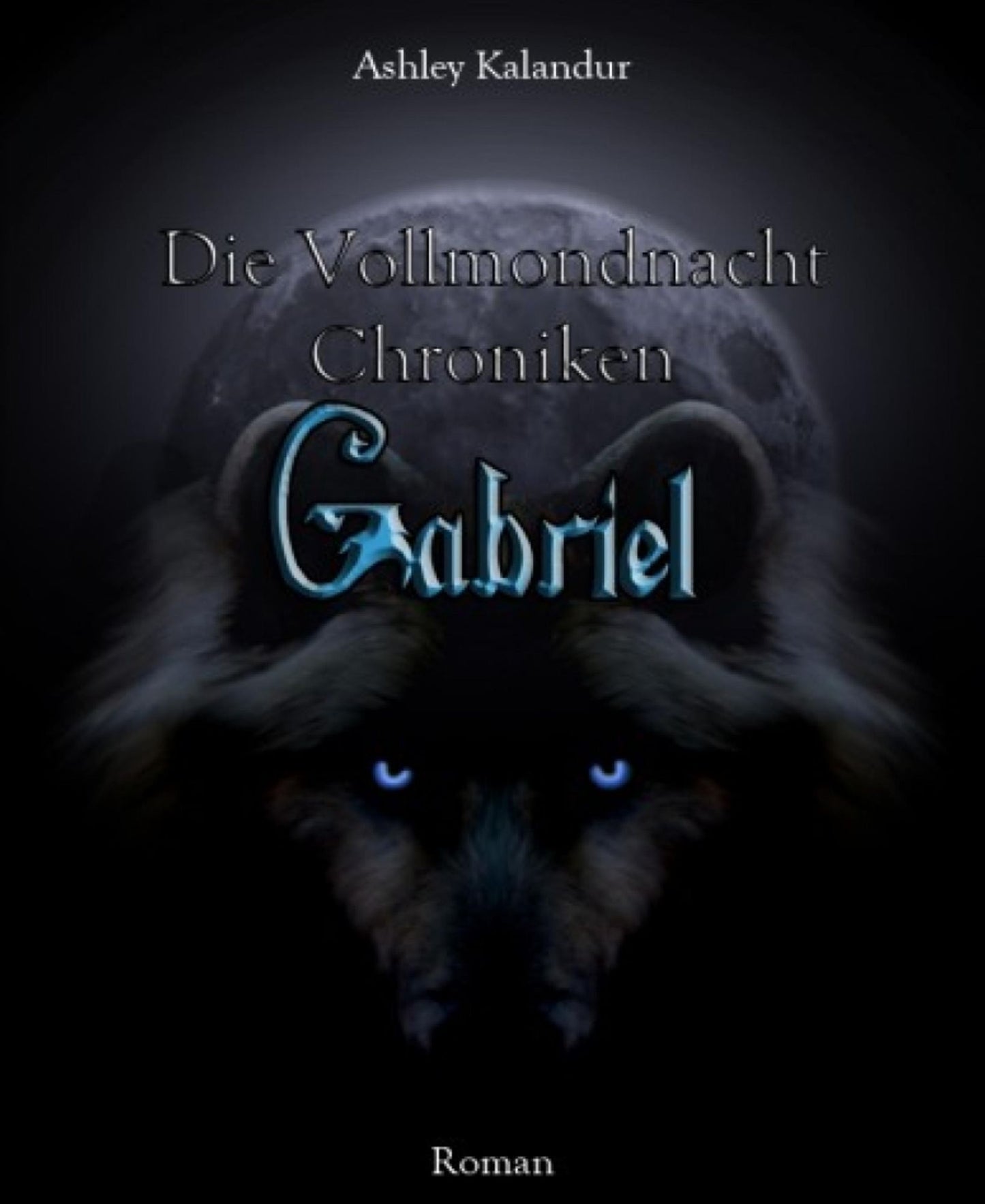 Die Vollmondnacht Chroniken: Gabriel