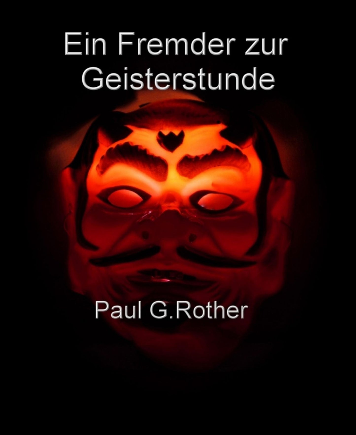 Ein Fremder zur Geisterstunde