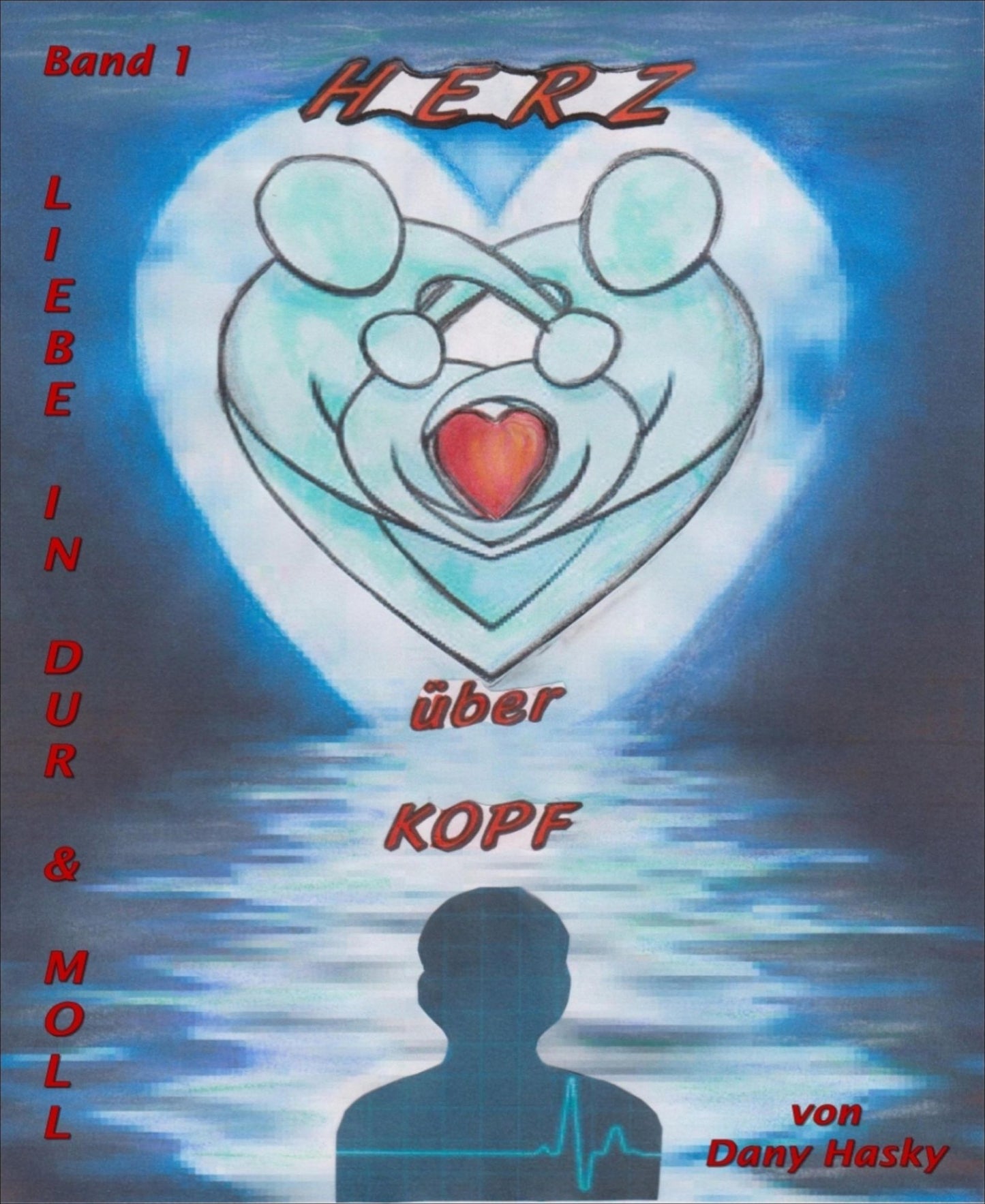 Herz über Kopf: Band 1 - Liebe in Dur und Moll